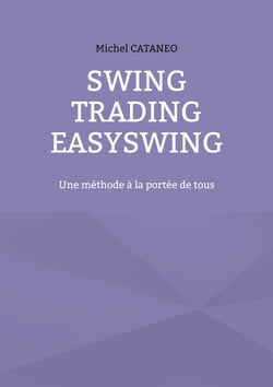 Swing trading easyswing - une methode a la portee de tous