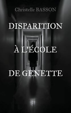 Disparition à l'école de Genette : Les enquêtes de Mme Adel