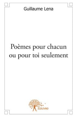 Poèmes pour chacun ou pour toi seulement