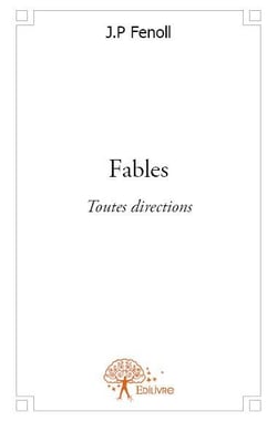 Fables - toutes directions