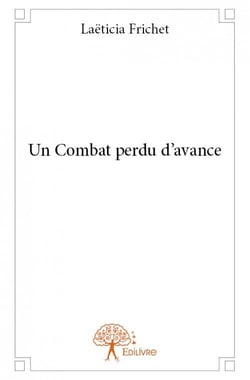 Un combat perdu d'avance