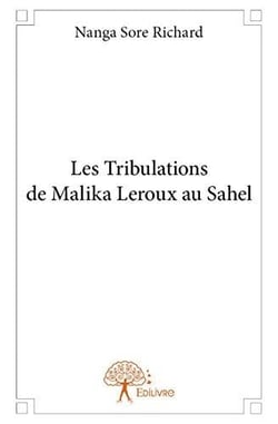 Les tribulations de malika leroux au sahel