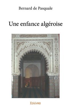 Une enfance algéroise