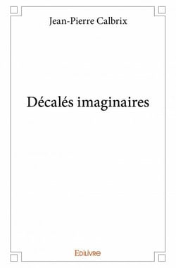 Décalés imaginaires