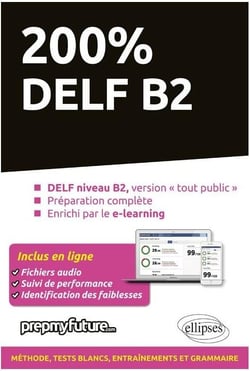 200% DELF B2 - 2e édition