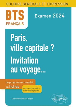BTS français : culture générale et expression - nouveau thème - invitation au voyage... - examen 2024