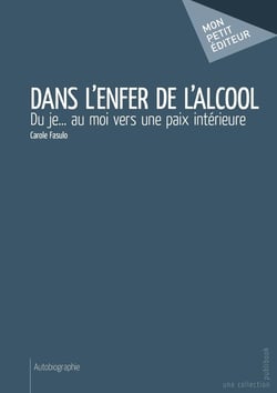 Dans l'enfer de l'alcool