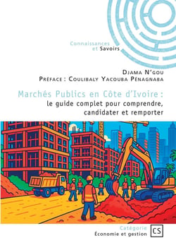 Marchés Publics en Côte d'Ivoire : Le guide complet pour comprendre, candidater et remporter