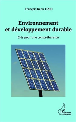 Environnement et développement durable - clés pour une compréhension