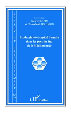 Collectif n.37 : productivité et capital humain dans les pays du sud de la Méditerranée
