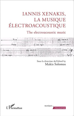 Iannis Xenakis la musique électroacoustique - the electroacoustic music