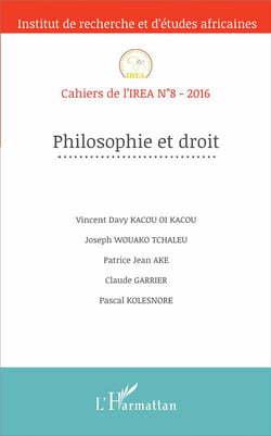 Cahiers de l'IREA Tome 8 : philosophie et droit (édition 2016)