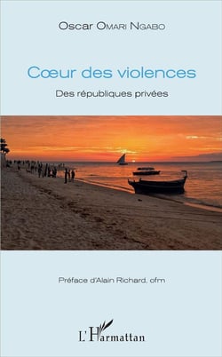 Coeur des violences - des républiques privées