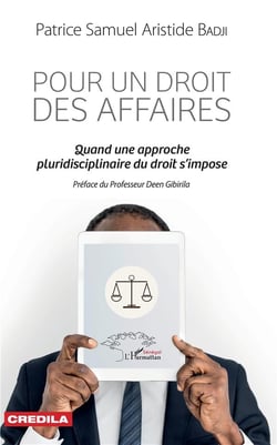 Pour un droit des affaires - quand une approche pluridisciplinaire du droit s'impose