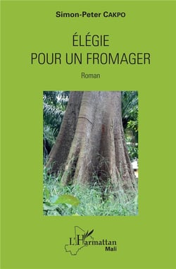 Élégie pour un fromager