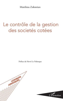 Le contrôle de la gestion des societés cotées
