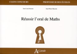 Réussir l'oral de math