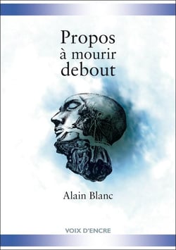 Propos à mourir debout