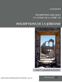 Inscriptions grecques et latines de la Syrie XXI - inscriptions de la Jordanie t.5