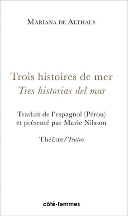 Trois histoires de mer - tres historias del mar