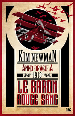 Anno Dracula Tome 2 : le baron rouge sang