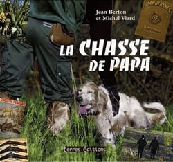 CHASSE DE PAPA