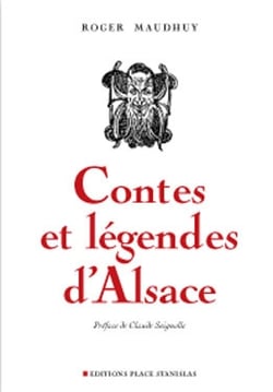 Contes et légendes d'alsace