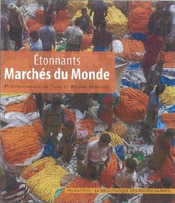Étonnants marchés du monde