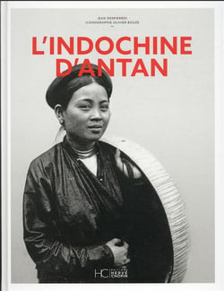 L'Indochine d'antan