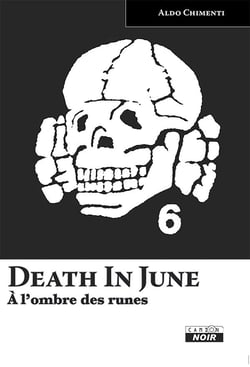 DEATH IN JUNE - A l'ombre des runes