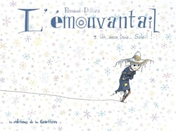 L'Emouvantail Tome 3 : un, deux, trois  soleil !