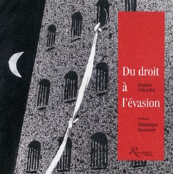 Le droit à l'évasion