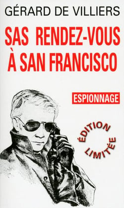 SAS Tome 5 : rendez-vous à San Francisco