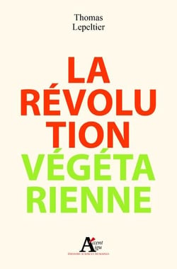 La révolution végétarienne