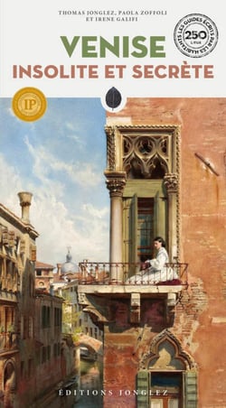 Venise insolite et secrète (édition 2023)