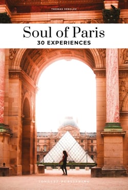 Soul of Paris : 30 experiences (édition 2024)