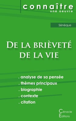 De la brièveté de la vie, de Sénèque