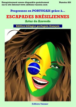 Escapades brésiliennes