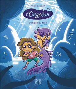 L'odycéan Tome 2 : panique au récif