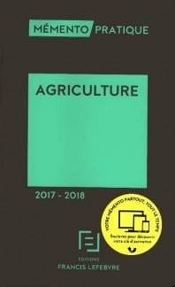 Mémento pratique : agriculture (édition 2017/2018)