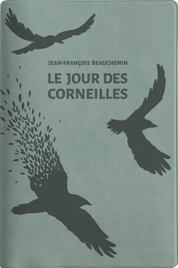 Le jour des corneilles - édition limitée