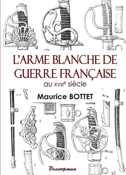L'arme blanche de guerre française au 18e siècle