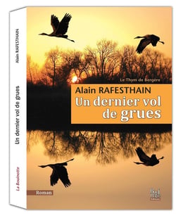 Le thym des bergères Tome 2 - un dernier vol de grues