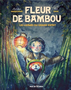 Fleur de Bambou Tome 1 : les larmes du grand esprit