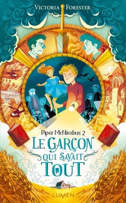 Piper McNimbus Tome 2 : le garçon qui savait tout