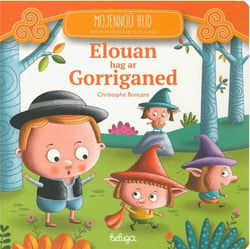 Elouan hag ar gorriganed
