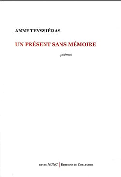 Un présent sans mémoire