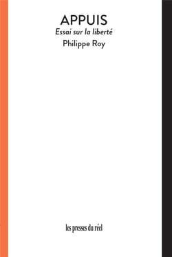 Appuis : essai sur la liberté