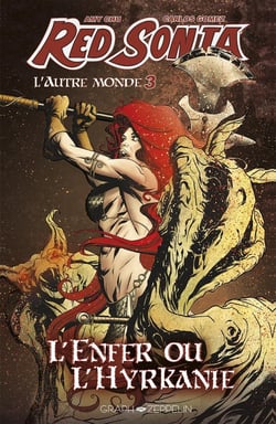 Red Sonja - l'autre monde Tome 3 : L'Enfer ou l'Hyrkanie
