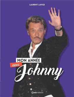 Mon année avec Johnny